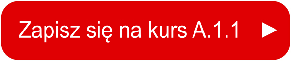 Zapisz sie na kurs A.1.